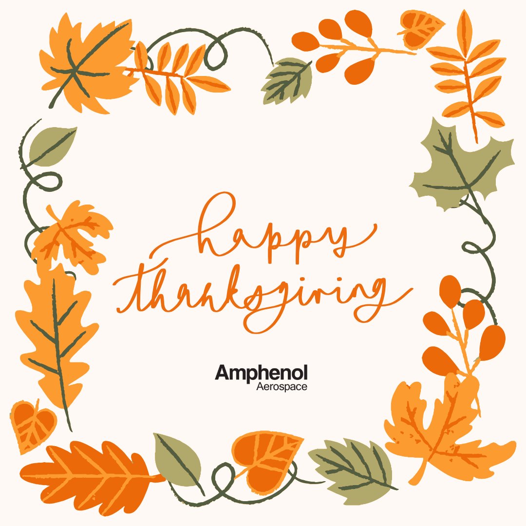 Happy Thanksgiving from all of us at Amphenol Aerospace!