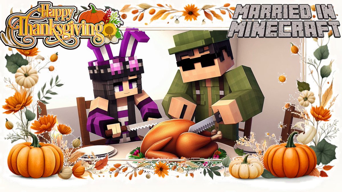 MAJ_Madden's tweet image. Here&apos;s hoping that you have a Happy Thanksgiving!
(Even if you&apos;re not in the U.S.!)
#Minecraft #MiM