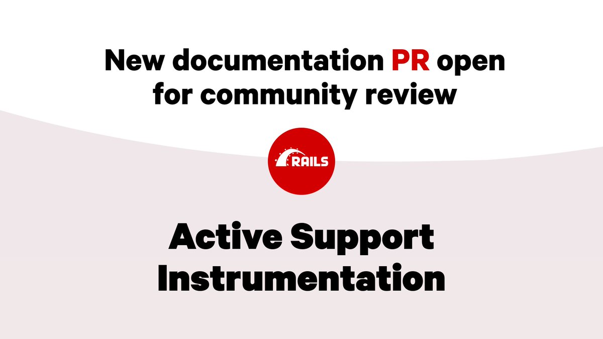 rails's tweet image. The Active Support Instrumentation doc update PR is ready for community review.
If you have experience with the Active Support instrumentation API, or are simply curious how it works and want to help (while also learning about it), please take a look and leave your review here:…