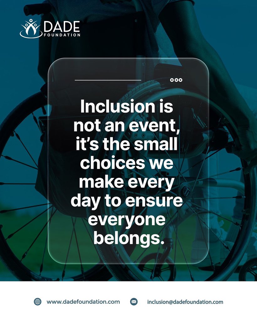 DADEFoundation's tweet image. Inclusion grows from the small choices we make every day. Let’s create spaces where everyone feels they belong. 

#DADEFoundation #InclusionForAll #AccessibilityMatters