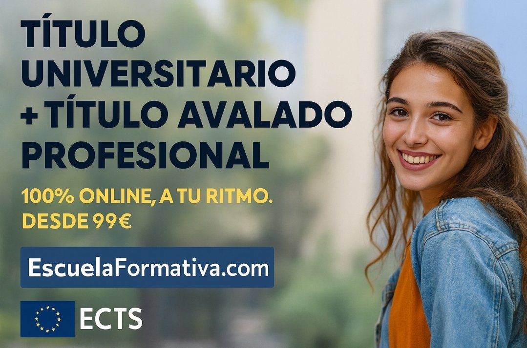EscuelaIntForm's tweet image. 🎓 Título Universitario 
        ➕️
🎓 Título Avalado Profesional
📚 Fórmate 100% online, a tu ritmo
‼️ Desde solo 99 €

Da hoy el paso que impulsará tu futuro
👉 EscuelaFormativa.com

#FormaciónOnline #ECTS #DobleTitulación #Curso #universidad #educación 

#Formación #ECTS