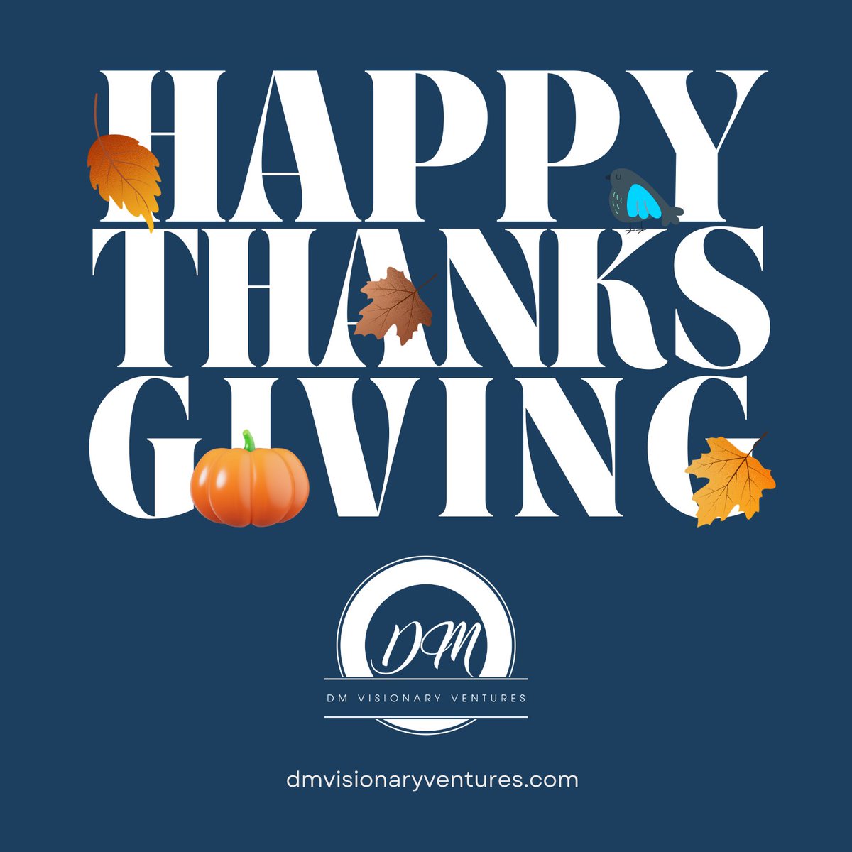 Thankful for the trust of clients &amp; partners in elevating communication with DM Visionary Ventures. Wishing you a meaningful Thanksgiving filled with restorative moments. #DMVisionaryVentures #BrandStrategy #MarketingLeadership #VisiontoVenture