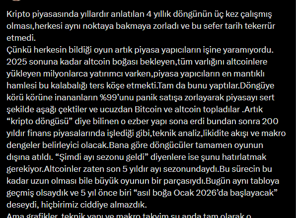 Bu yazıyı çok takipçili biri paylaşmış ve 800 küsür beğeni almış 

1.5 yıl önce, video çekip 2025 Eylül-Ekim'de boğa piyasasının biteceğini söylemiştim. O zaman kahin miydim?Şimdi şunu net söyleyeyim

Sizin o 'beş para etmez' altcoinler, metaverse çöpleriyle aynı kefede.  Döngü