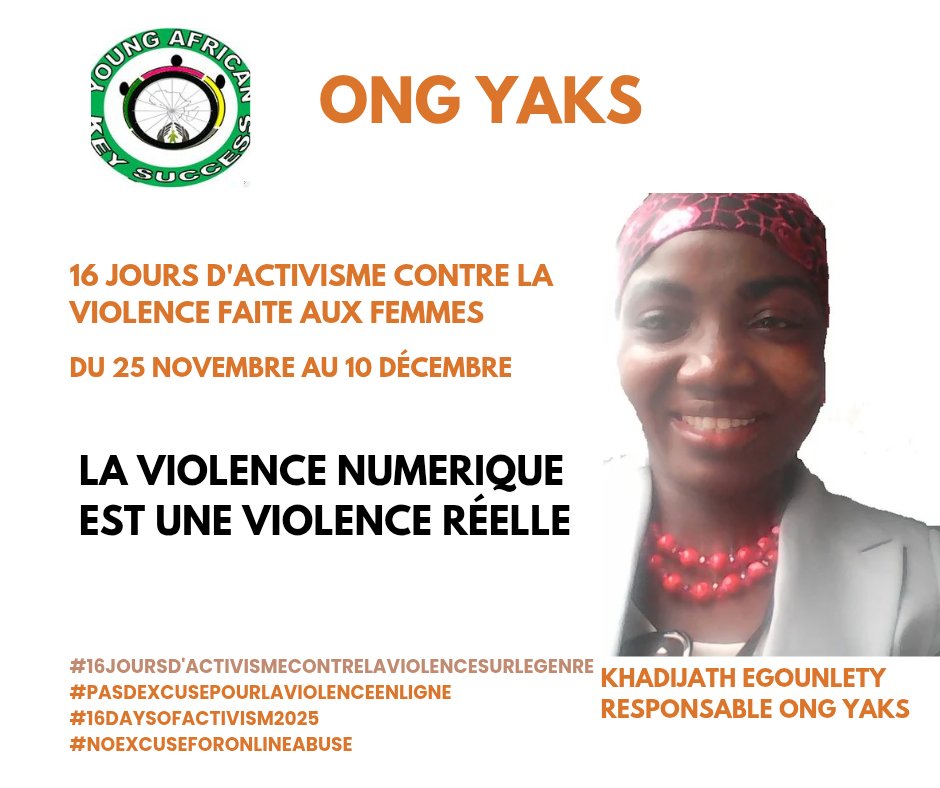 OngYaks's tweet photo. #16joursdactivisme 
#PasDExcusepourlaviolenceenligne
#16DaysofActivism2025
#NOEXCUSEFORONLINEABUSE

Le thème de cette année est ''Violence de genre et handicap.
Ensemble luttons contre les violences faites aux femmes 

ONG YAKS https://t.co/lsgeyoL1HX