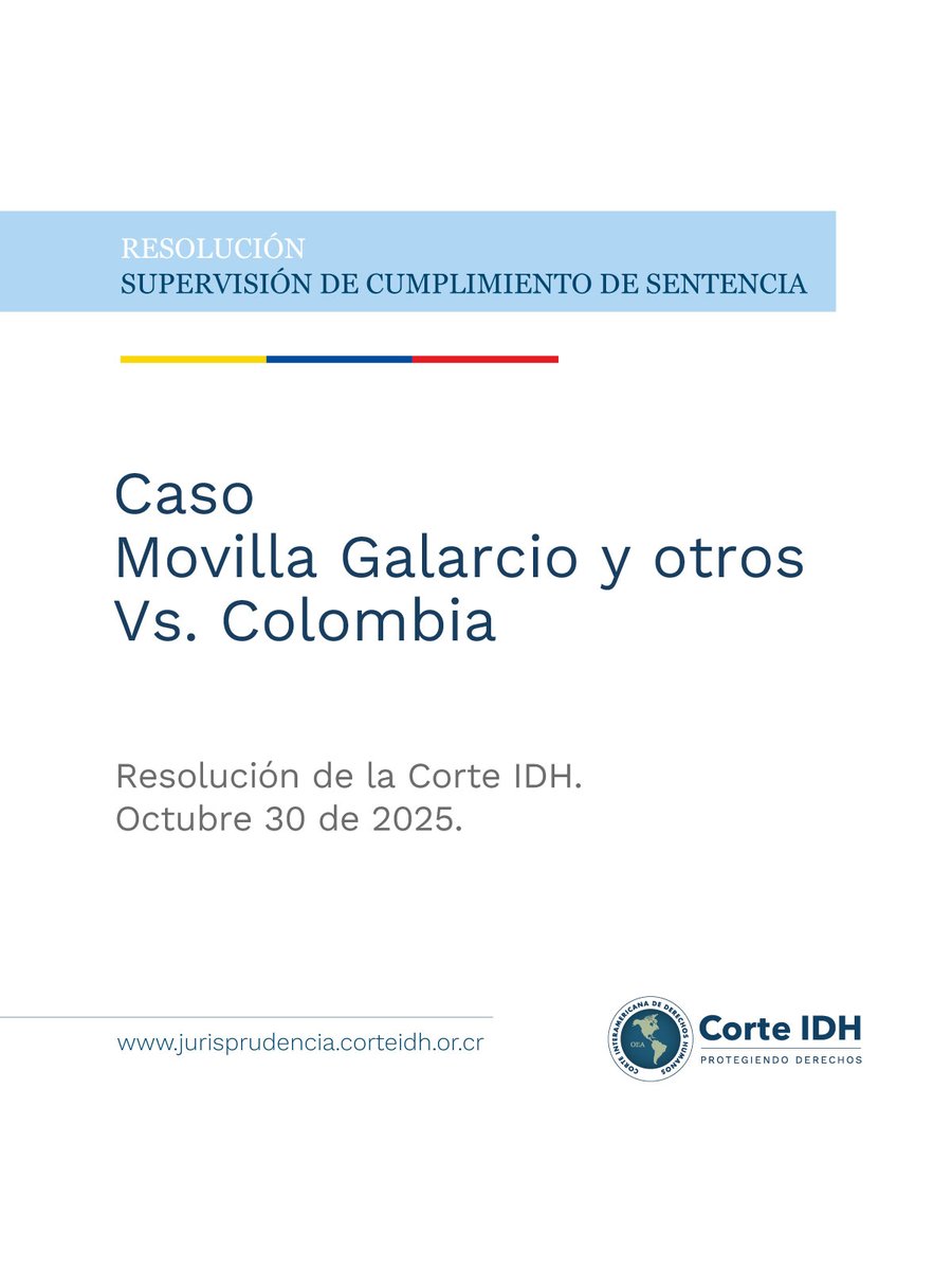 CorteIDH's tweet image. SUPERVISIÓN DE CUMPLIMIENTO | 🇨🇴

Resolución de supervisión de cumplimiento de sentencia del 30 de octubre de 2025 en el Caso Movilla Galarcio y otros Vs. Colombia.

Consulta la Resolución en: bit.ly/49BwFq9

#CorteIDH
#DerechosHumanos
#SupervisiónCumplimiento