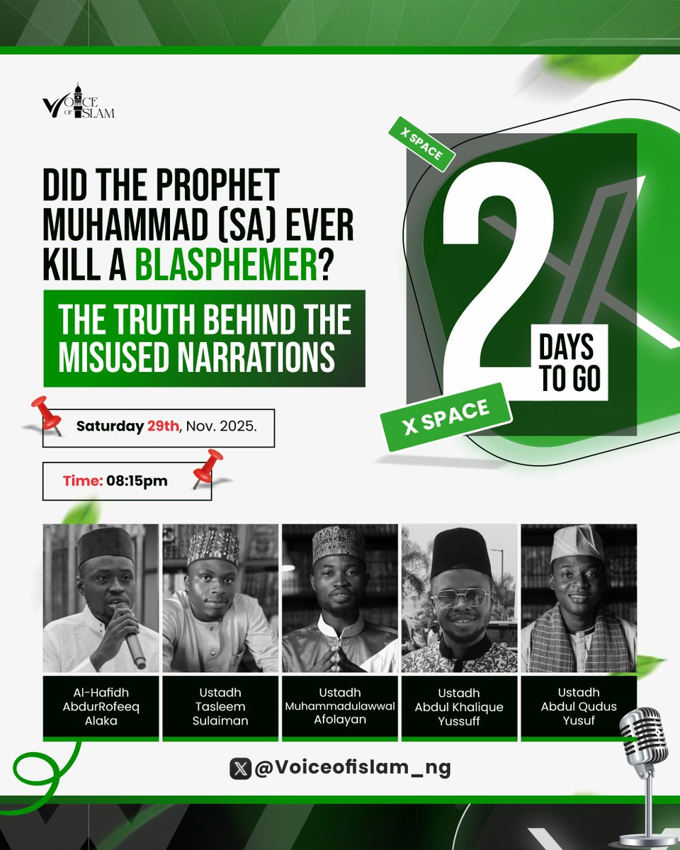 2 DAYS TO GO
🔴 LIVE ON X SPACE — A CRITICAL CONVERSATION ON BLASPHEMY

Did the Prophet Muhammad (sa) Ever Kill a Blasphemer?
Unmasking the Truth Behind Misused Narrations!

In an era where half-truths travel faster than facts, Voice of Islam brings a timely and essential