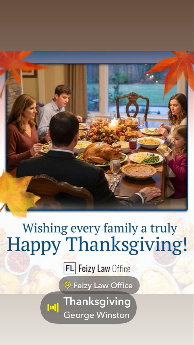 🍂 Today is about more than just a meal; it's about creating memories with the people who matter most. We hope your home is filled with love, laughter, and stories to share.

Enjoy every moment, everyone!

#FeizyLawOffice #Thanksgiving2025 #HappyThanksgiving #FamilyTime #Grateful