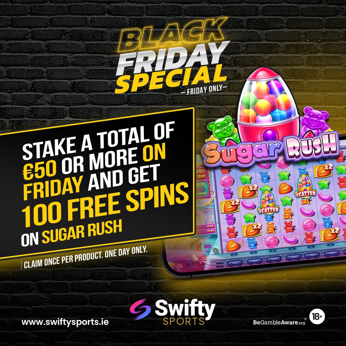 Black Friday just got sweeter! Stake €50 or more on Friday and unlock 100 Free Spins on Sugar Rush. One day only. Claim once per product.

LINK IN BIO

How to Qualify:
Stake a total of €50+ on Casino games on Friday to receive 100 Free Spins on the selected game.

Key Terms :