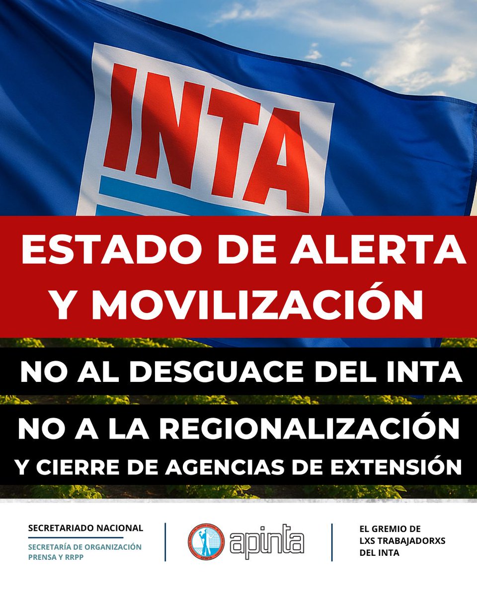 GabrielCastroOK's tweet image. 🚨URGENTE🚨

1700 DESPIDOS INMINENTES

El gobierno nacional planea despedir a 1700 personas del INTA.

La iniciativa incluye cambios de las estructuras vigentes, la unificación de varias regionales y cierre de agencias, entre otras medidas que provocarían pérdidas masivas de…