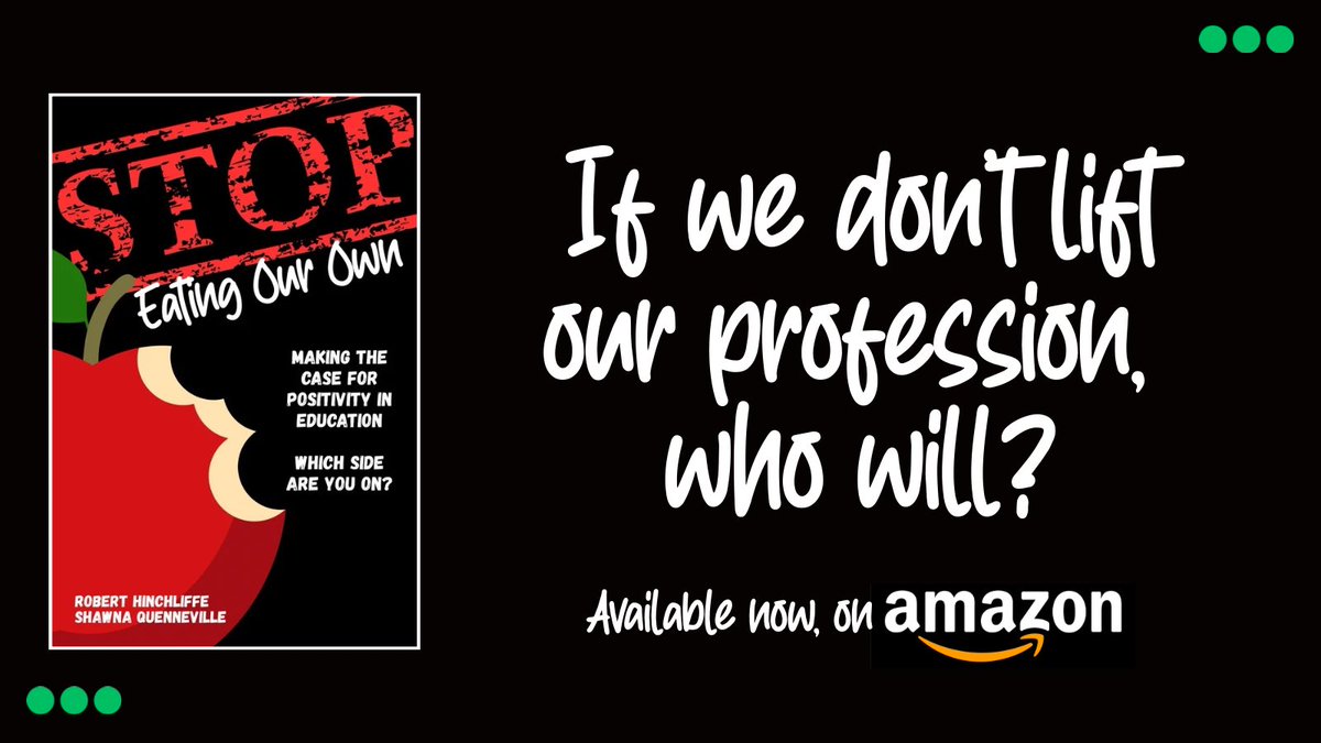 Ever notice how many posts about education are negative?  Whose side are they on? 

Check out “Stop Eating Our Own” on Amazon today…and let’s make sure people know how great our profession is! 

a.co/d/47Rhvsl