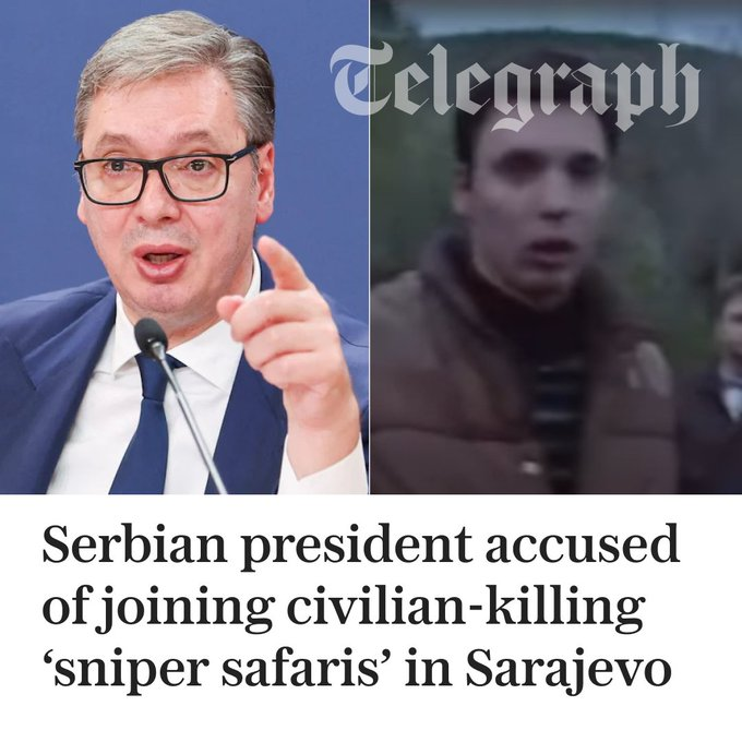 Der serbische Präsident Vučić wird beschuldigt, während des Bosnienkrieges an „Menschen-Safaris“ teilgenommen zu haben, bei denen wohlhabende Personen große Summen dafür bezahlten, Zivilisten zu erschießen. 

Es sind auch Videoaufnahmen aufgetaucht, die ihn in einem Fahrzeug