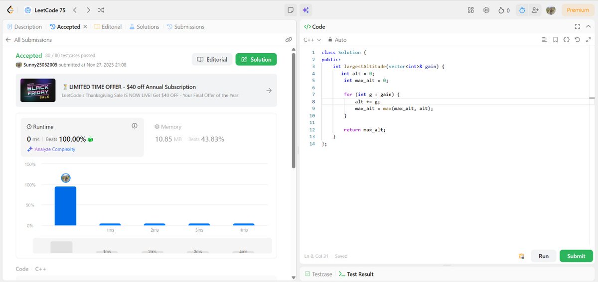 SunnyKumar51305's tweet image. 🔥 Problem of the Day:  Find The Highest Altitude 
Approach:  
Language: C++
Difficulty: Easy
✅ Passed all testcases
#DSA #LeetCode75