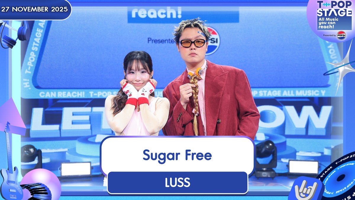 StageTpop's tweet image. เพลง  Sugar Free
ศิลปิน LUSS

🎧youtu.be/Jdmoy74RN7E 

All Music you can reach!
#LUSS 
#SugarFree 
#XOXOentertainment
#TpopStagepresentedbyPEPSIweek47 / 2025
#TpopStagepresentedbyPEPSI
ทุกวันพฤหัสบดี เวลา 21.45 น. ทางช่อง #Workpoint23 #Workpoint
#TPOP