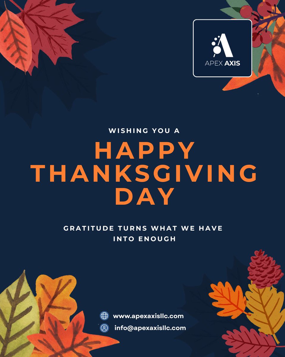 ApexAxisLLC's tweet photo. This Thanksgiving, we’re grateful for the trust our clients place in us and the relationships we’ve built throughout the year.
🍂 Thank you for being part of the Apex Axis family.
Wishing you all a warm, joyful, and blessed Thanksgiving!
#ApexAxis #Thanksgiving2025 #Gratitude https://t.co/JGaXlOyODc