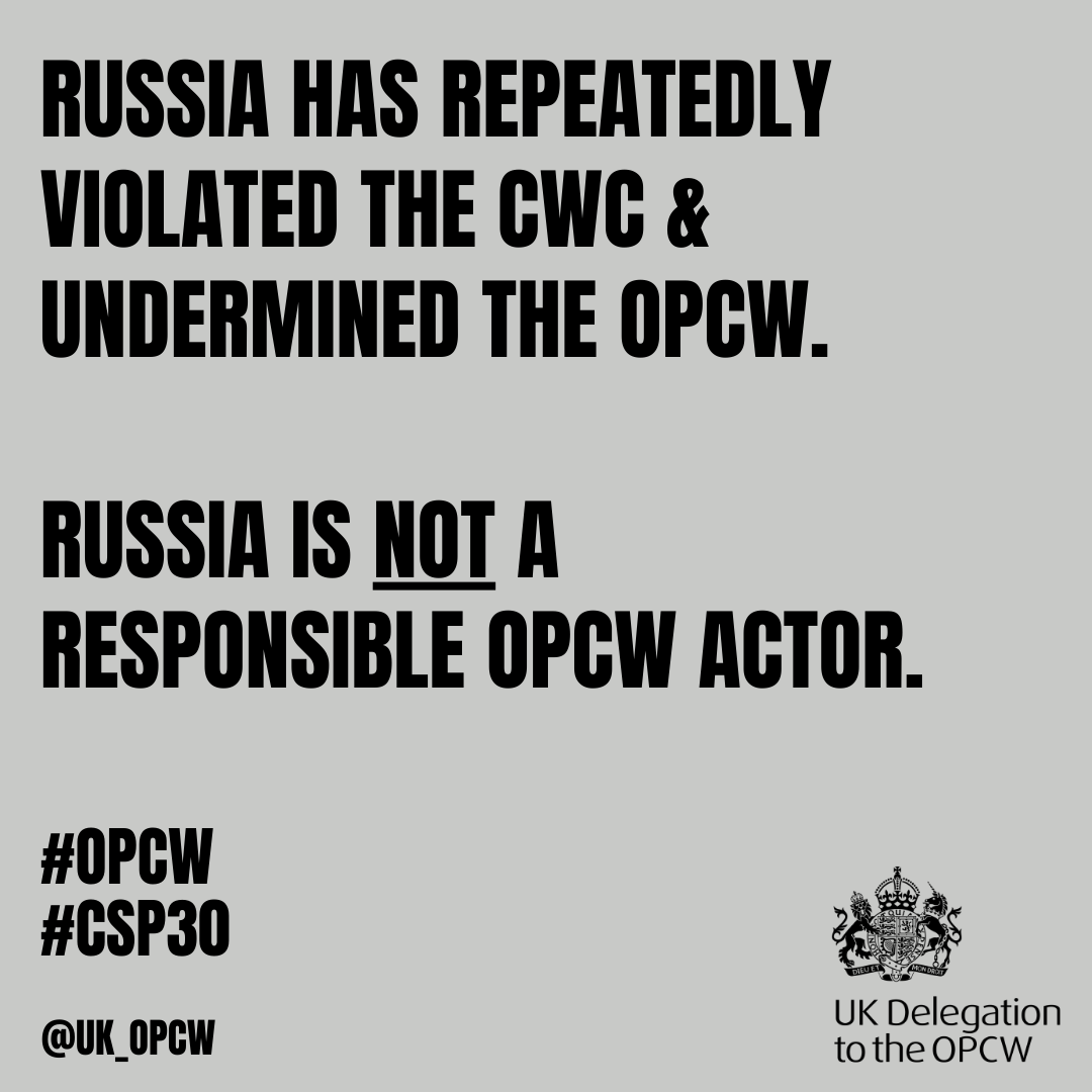 UK_OPCW's tweet photo. Russia’s actions violate the CWC & undermine the OPCW’s mission:
🧪 Used a Novichok in Salisbury (2018) & against Navalny (2020)
💻 Attempted an OPCW cyberattack (2018)
☣️ Deployed toxic chemicals in 🇺🇦 since 2022
Russia is not a responsible OPCW actor #CSP30 https://t.co/s0E5G110NQ