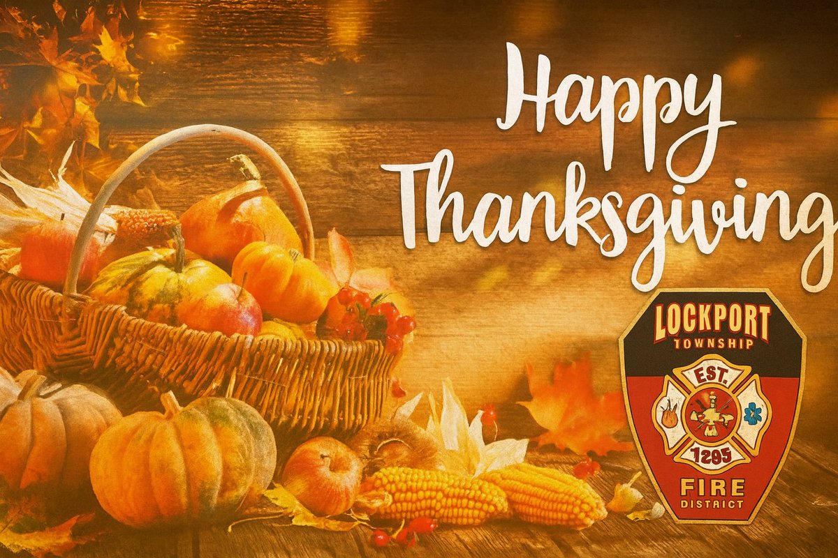 LockportFire's tweet image. Happy Thanksgiving from all of us at the Lockport Township Fire Protection District!

Today, we’re grateful for our community, our firefighters, and the chance to serve you every day. As you gather with loved ones, enjoy the laughter, the food, and the moments that matter most.…
