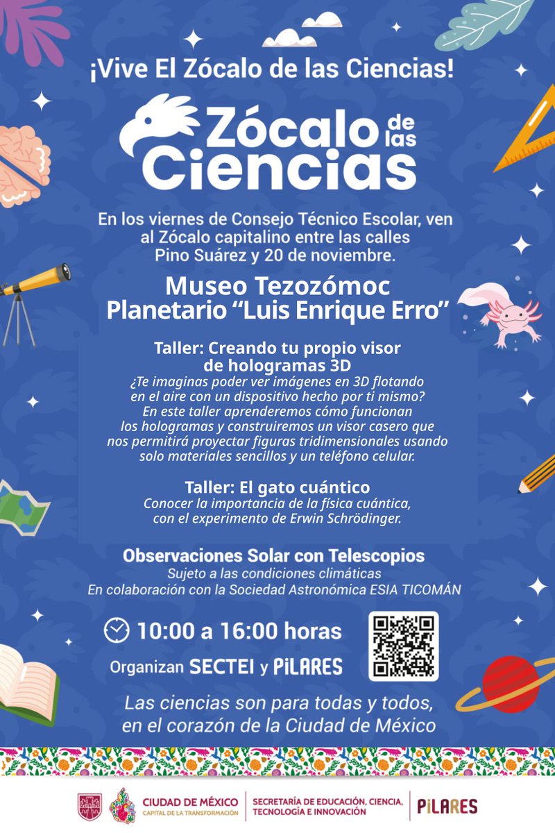 🎉 Zócalo de las Ciencias 🔬🧫🧪

Este #ViernesDeConsejoTécnico,  el <a href="/PLEE_IPNoficial/">Planetario Luis Enrique Erro IPN</a> y el <a href="/MuseoTezozomoc/">Museo Tezozómoc IPN</a> , del <a href="/IPN_MX/">IPN</a>, llevan la ciencia y el conocimiento, al 📍Zócalo de la Ciudad de México:

La cita es:
🗓️28 noviembre
⏰ 10 – 16 h.

¡Te esperamos!

#IPN #SECTEI #PILARES