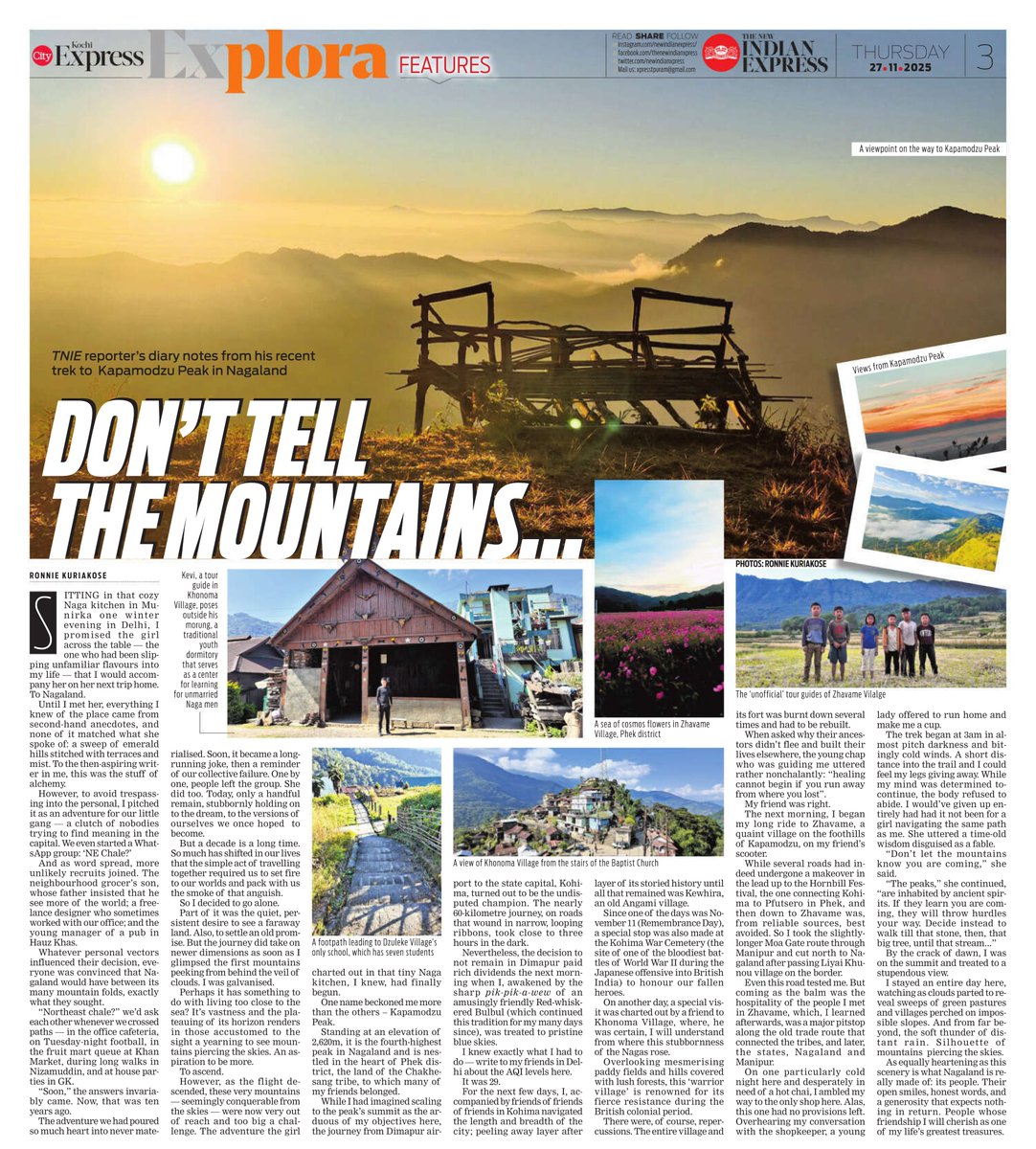 Sharing a small column I wrote in <a href="/NewIndianXpress/">The New Indian Express</a> about my recent visit to Nagaland.

"As equally heartening as the scenery here is what Nagaland is really made of: its people. Their open smiles, honest words, and a generosity that expects nothing in return. People whose
