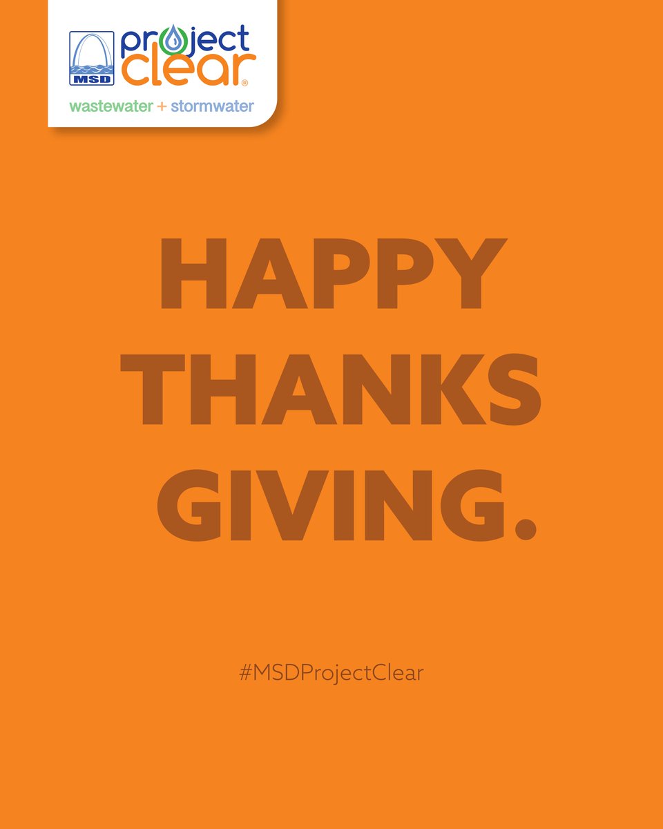 MSDProjectClear's tweet image. #HappyThanksgiving! Our offices are closed today and tomorrow but we&apos;re still responding to emergencies. Call Customer Service at 314-768-6260 to report any sewer issues.