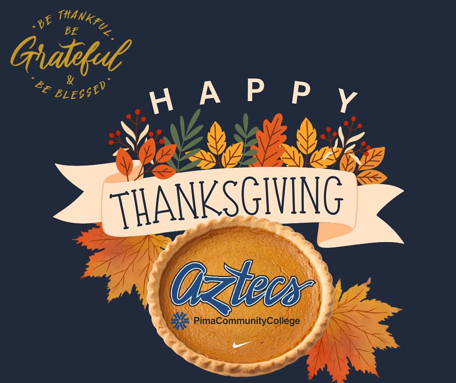 PimaWBB's tweet image. Wishing everyone a HAPPY THANKSGIVING! We are thankful and grateful for all of our players, coaches, fans, families, and all of those who support us! We hope you all have a joyous day! 😁🦃🥧🍽️#BeThankful#Thanksgiving#Grateful
#Blessed
#AztecTough💪🏽🏀#TheStandard💙🧡