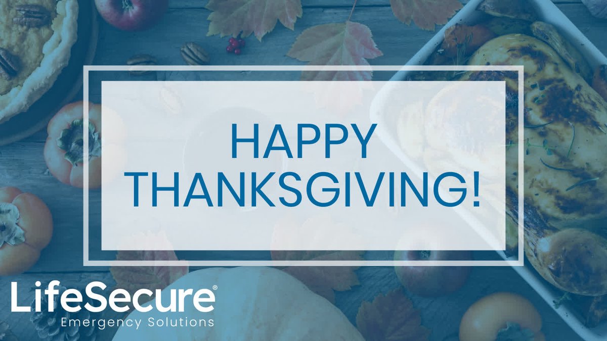 LifeSecure's tweet image. Happy Thanksgiving!