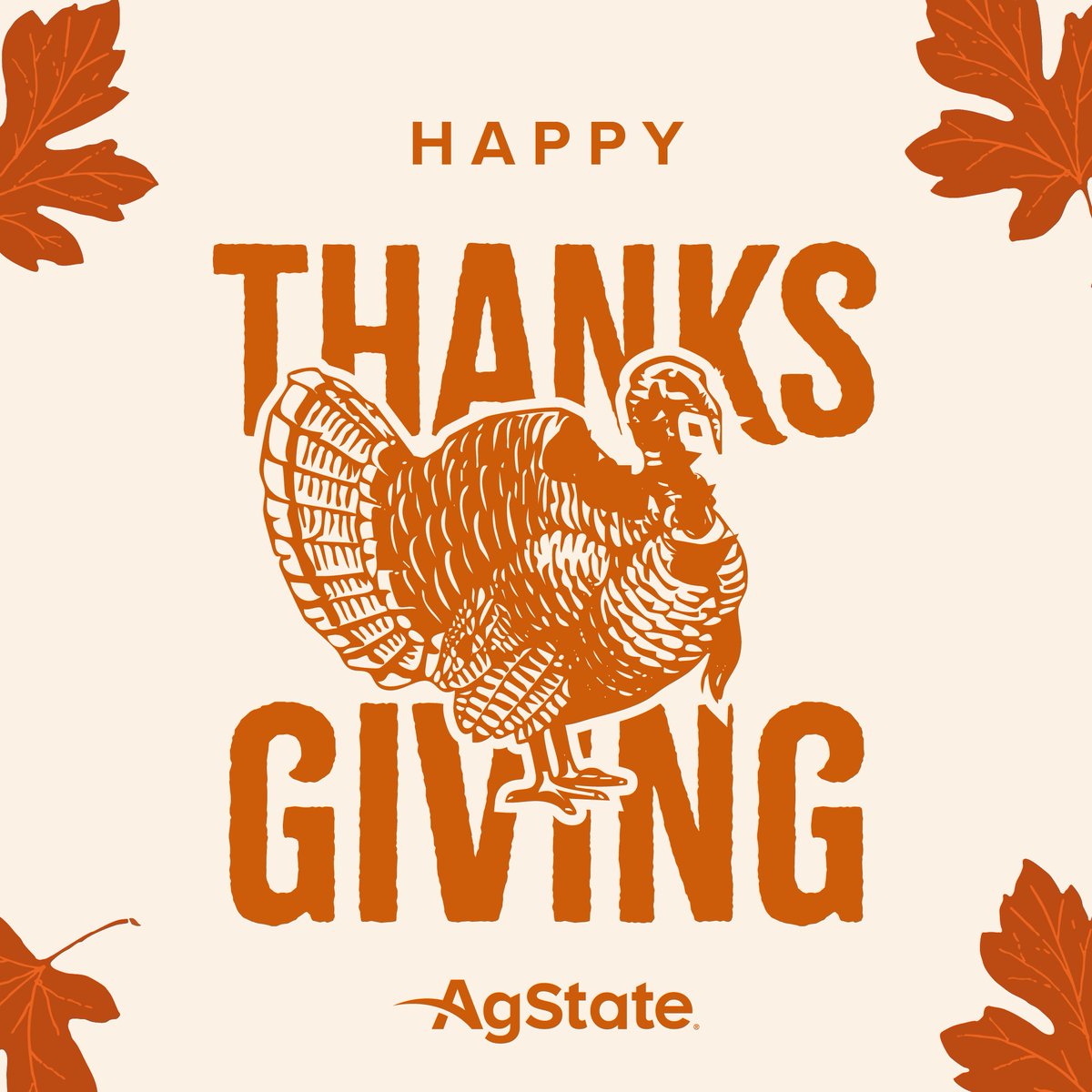 Happy Thanksgiving from all of your friends at AgState! 🦃