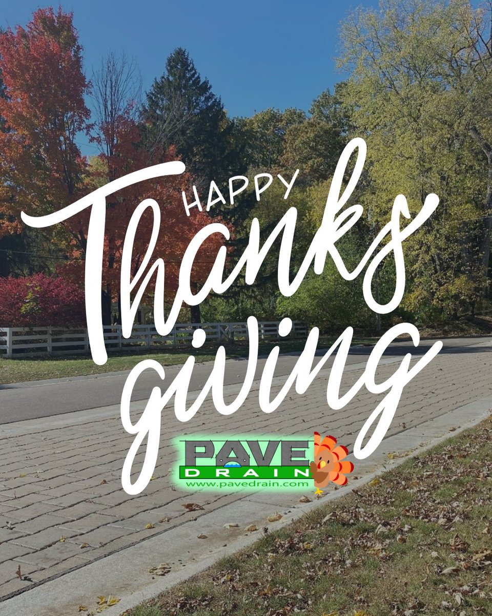 Wishing everyone a joyful Thanksgiving filled with gratitude and sustainable solutions.

#permeablepaving #greeninfrastructure #stormwater #civilengineering #pavedrain