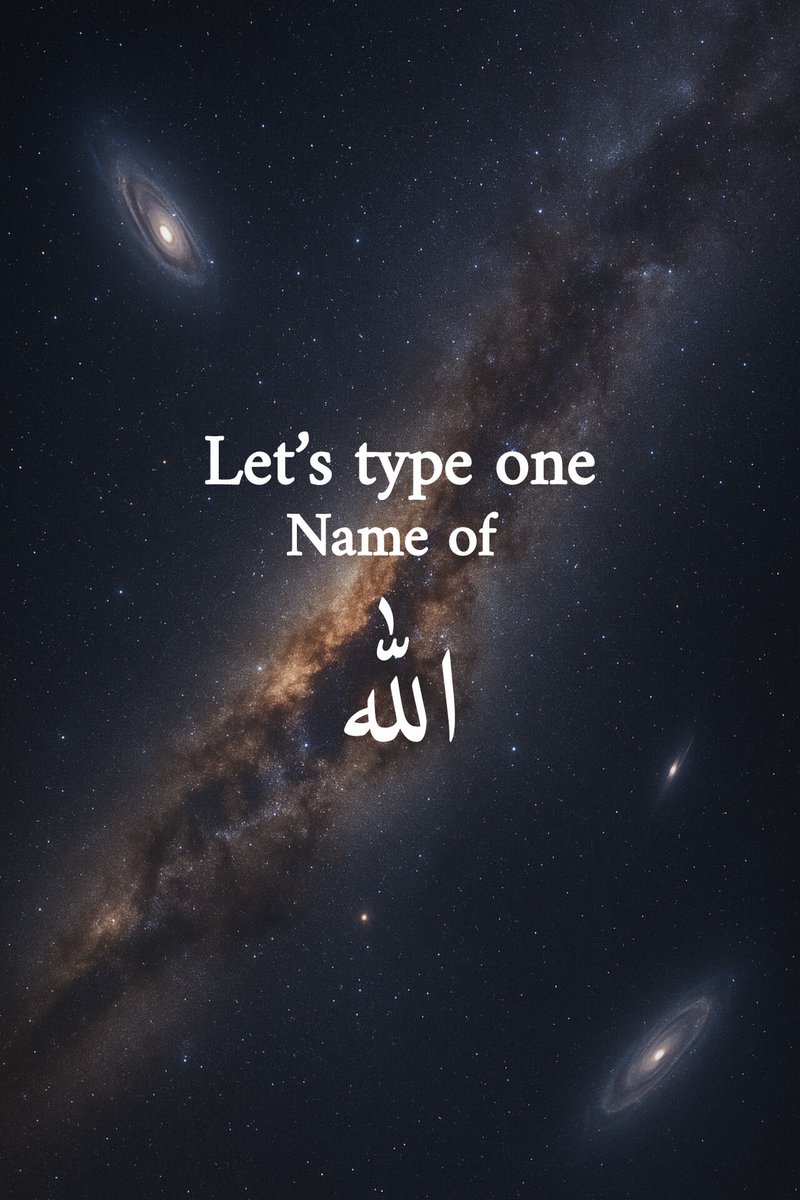 Let’s type one Name of Allah☝🏼