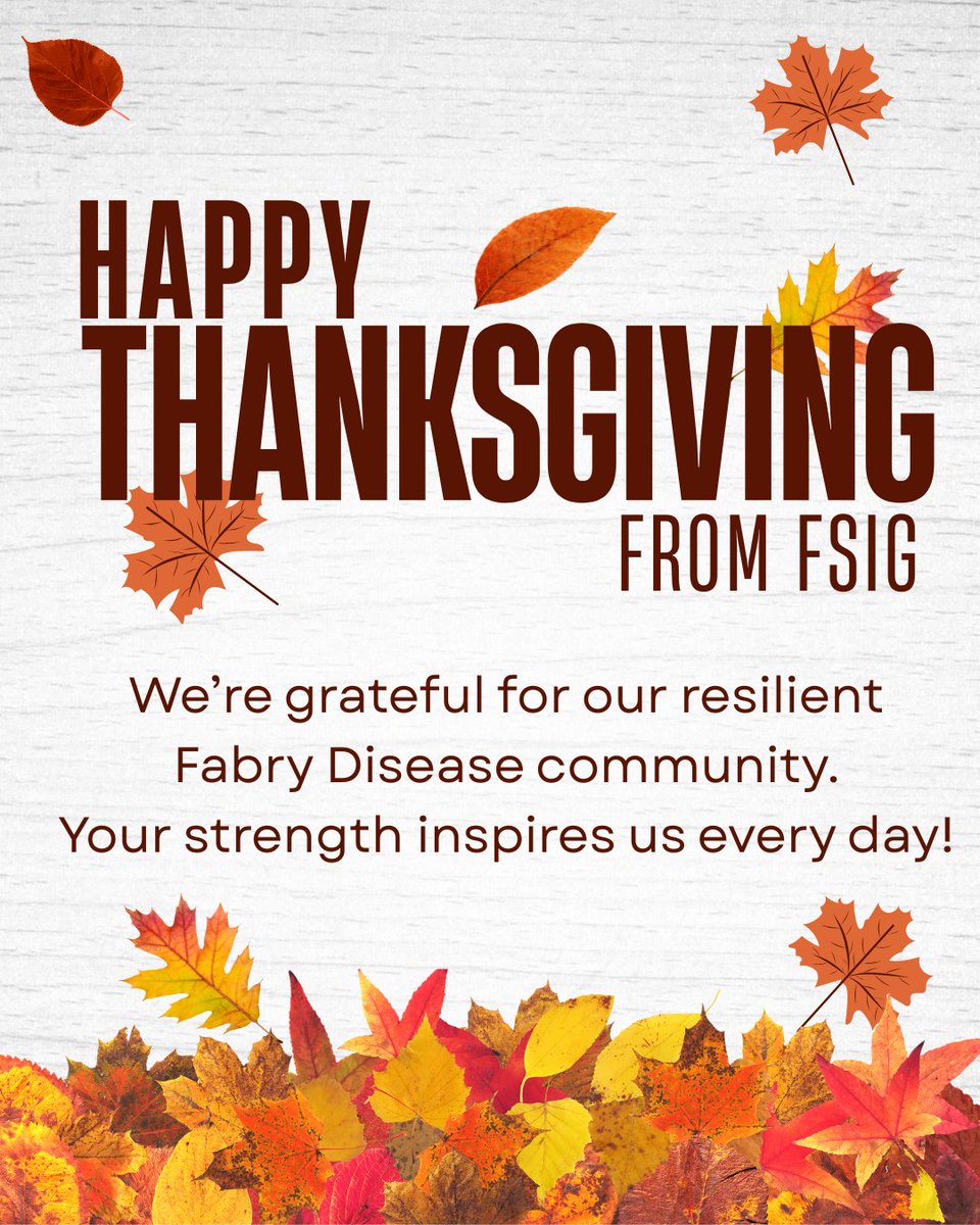 FabryOrg's tweet image. #FSIG #Fabry #fabryawareness #fabrycommunity #happythanksgiving #1fdsm