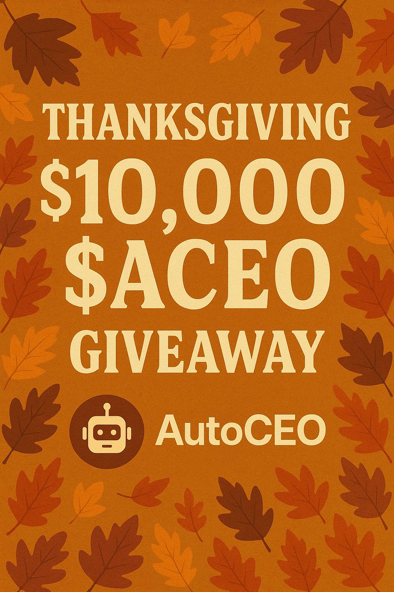 🦃 THANKSGIVING MEGA GIVEAWAY — 24 HOURS ONLY 🦃
Today we celebrate gratitude — and AutoCEO gives back.

To honor everyone who believed early, and everyone joining today, we’re opening a limited 24-hour claim window.

Every verified member can claim 10,000 $ACEO — no delay, no