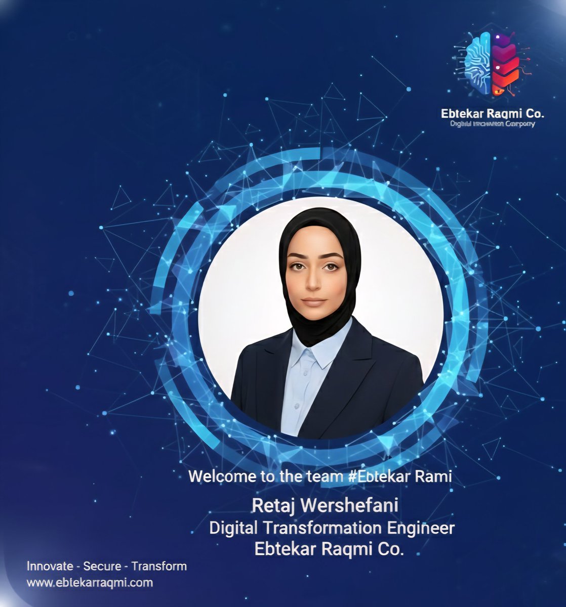 EbtekarRaqmi's tweet image. 🥳 Join us in welcoming Rayan Bribesh, Hajer Shabaan, and Retaj Wershefani!
​We're delighted to have this talented group join the #EbtkarRaqmi family. 
Get ready to innovate, secure, and transform!
​#NewHires #WelcomeToTheTeam #EbtkarRaqmi