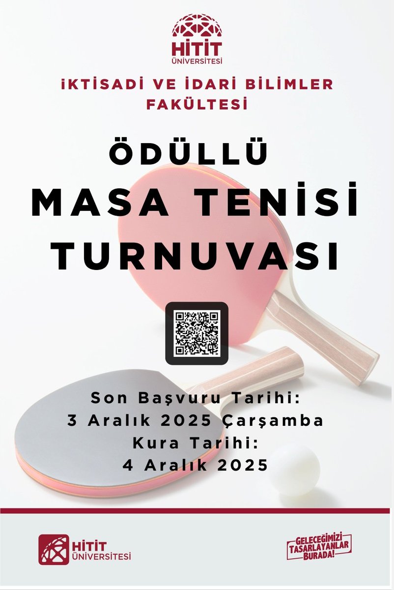 Fakültemiz tarafından organize edilen Masa Tenisi Turnuvası başvuruları başladı. 

Başvuru için QR Kodu okutabilirsiniz.

Son başvuru tarihi 3 Aralık 2025
Kura tarihi 4 Aralık 2025
<a href="/ProfAliOzturk/">Ali Osman Öztürk</a>
<a href="/HituKurumsal/">Hitit Üniversitesi</a>