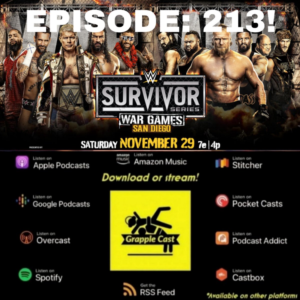 EPISODE 213
#wwe #SurvivorSeries predictions!

SUBSCRIBE STREAM DOWNLOAD
open.spotify.com/episode/3NmXC5…

#wweraw          #smackdown          #AEWDynamite #AEWCollision  #wrestling #wrestlingpodcast #podcast #wrestlingnews  #Netflix #aew #cmpunk #TNA #WarGames