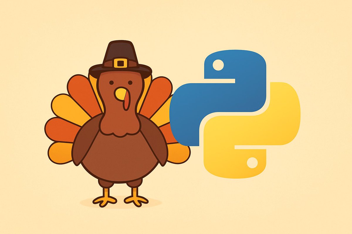 seniorpythondev's tweet image. 𝗜𝗳 𝗧𝗵𝗮𝗻𝗸𝘀𝗴𝗶𝘃𝗶𝗻𝗴 𝗱𝗶𝗻𝗻𝗲𝗿 𝘄𝗲𝗿𝗲 𝘄𝗿𝗶𝘁𝘁𝗲𝗻 𝗶𝗻 𝗣𝘆𝘁𝗵𝗼𝗻,𝘄𝗵𝗮𝘁 𝘄𝗼𝘂𝗹𝗱 𝘁𝗵𝗲 𝗰𝗼𝗱𝗲 𝗹𝗼𝗼𝗸 𝗹𝗶𝗸𝗲? 😅
Write your funniest one-liner or tiny snippet 👇
 Let’s see the most creative Python Thanksgiving code! 🦃🐍