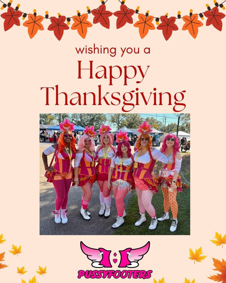 BlushBall's tweet photo. Wishing you a Happy Thanksgiving from the #NewOrleans #Pussyfooters! #gratitude #attitudeofgratitude #HappyThanksgiving #Thanksgiving #HappyThanksgiving2025 #Thanksgiving2025 https://t.co/gzinj6zbtP