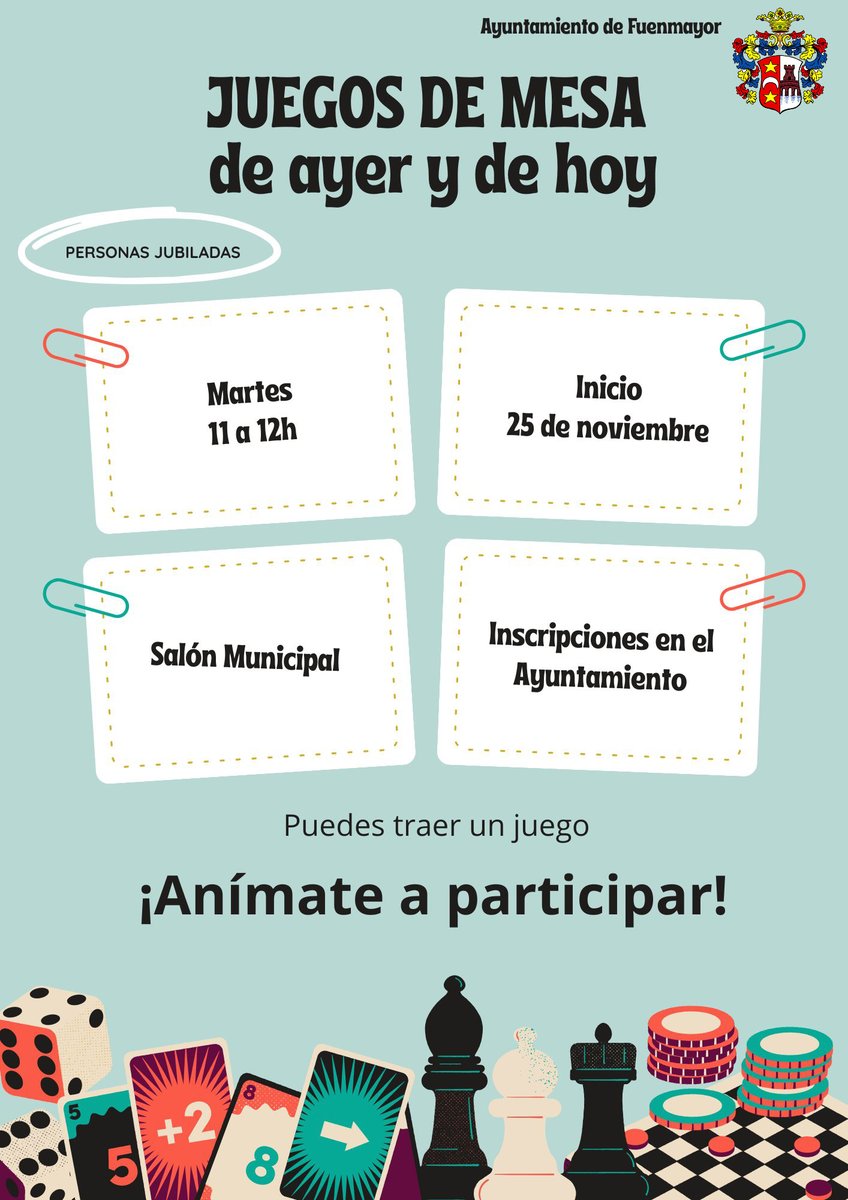 “JUEGOS DE MESA DE AYER Y DE HOY” PARA PERSONAS JUBILADAS
El Ayuntamiento a través de la dinamizadora está realizando varias actividades para las personas mayores. 
Puedes pueden incorporarte a la actividad previa inscripción en las oficinas municipales

¡Anímate y participa!