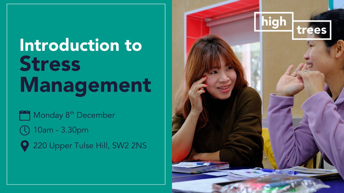 HighTreesCDT's tweet image. Looking for healthier ways to manage stress? 🌱

Join our FREE one-day Stress Management course and start building a personalised toolkit to help support your wellbeing.

📅 Monday 8th December
📍 High Trees Hub (SW2 2NS)

➡ Register now: high-trees.org/courses/introd…
