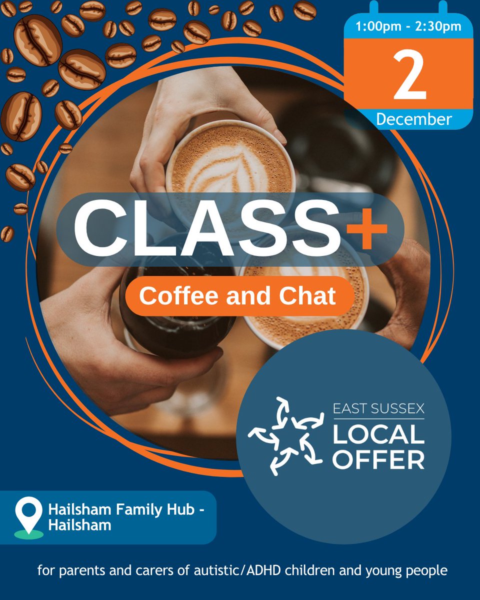 SEND_EastSussex's tweet photo. ☕ Join our CLASS+ Coffee &amp; Chat in Hailsham! 📍 

A friendly, neuro-affirming space for parent/carers to connect before the festive season.

📅 Tuesday 2 December | 🕐 1:00pm–2:30pm | 📍 Hailsham Family Hub

#Neurodiversity #LocalOffer #Autism #ADHD #SENDEastSussex https://t.co/jAixcXRcf1