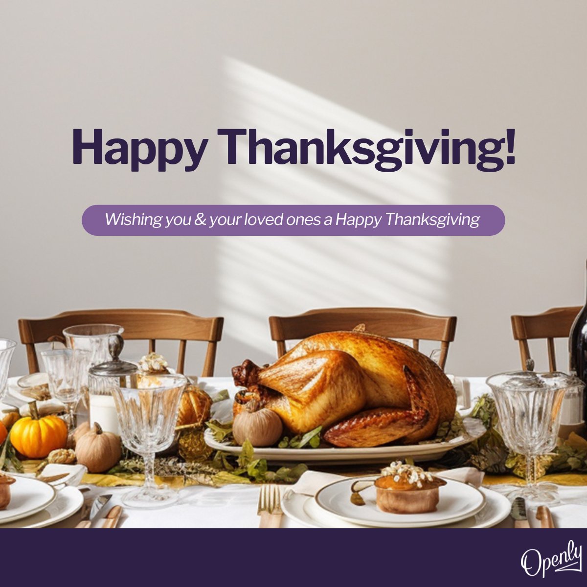From all of us at Openly, we wish you a safe and Happy Thanksgiving! 🦃🍂