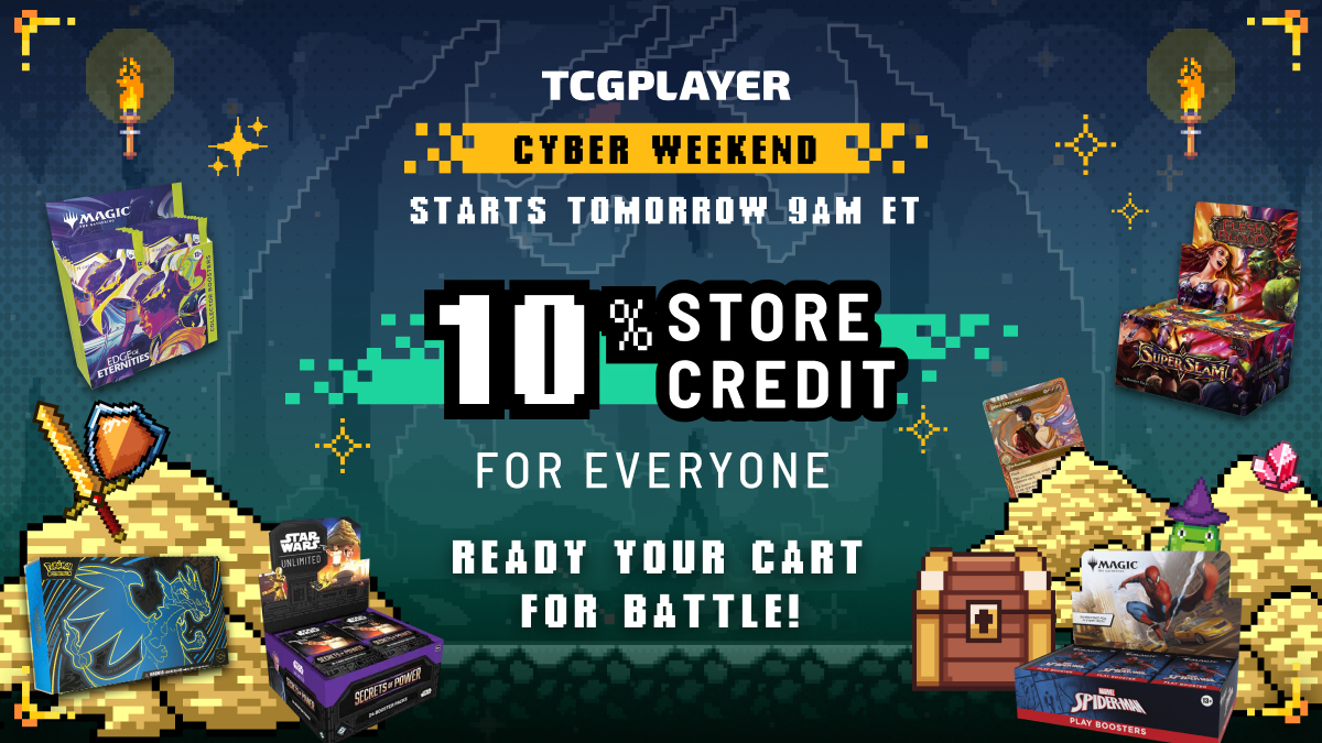 TCGplayer's tweet image. Hey… what’re you doing here? You’re early, the big Cyber Weekend promotion doesn’t kick off until tomorrow. 10% store credit on almost everything? That’s tomorrow, not today. Go enjoy some turkey or pie, you’re gonna need the energy! We’ll see you tomorrow, happy Thanksgiving!