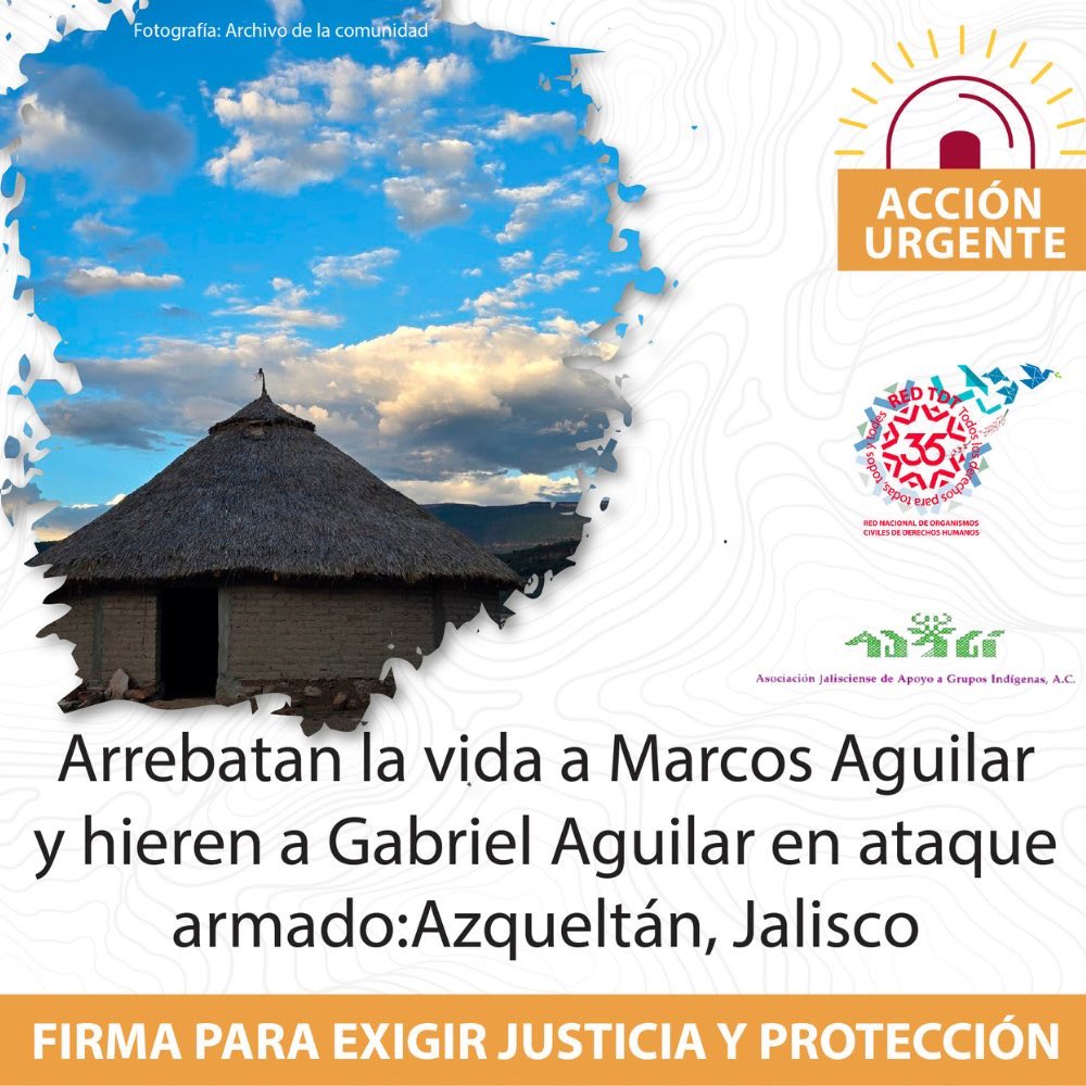 🆘MUY, MUY GRAVE|En #Jalisco ha sido letal este año para los #Defensores del #Territorio #DH. Hoy nos despertamos con la noticia del ataque en la comunidad indígena de #Azqueltán y el asesinato de Marcos Águilar y herido de gravedad Gabriel Aguilar. Con Marcos son 10 asesinatos🧶
