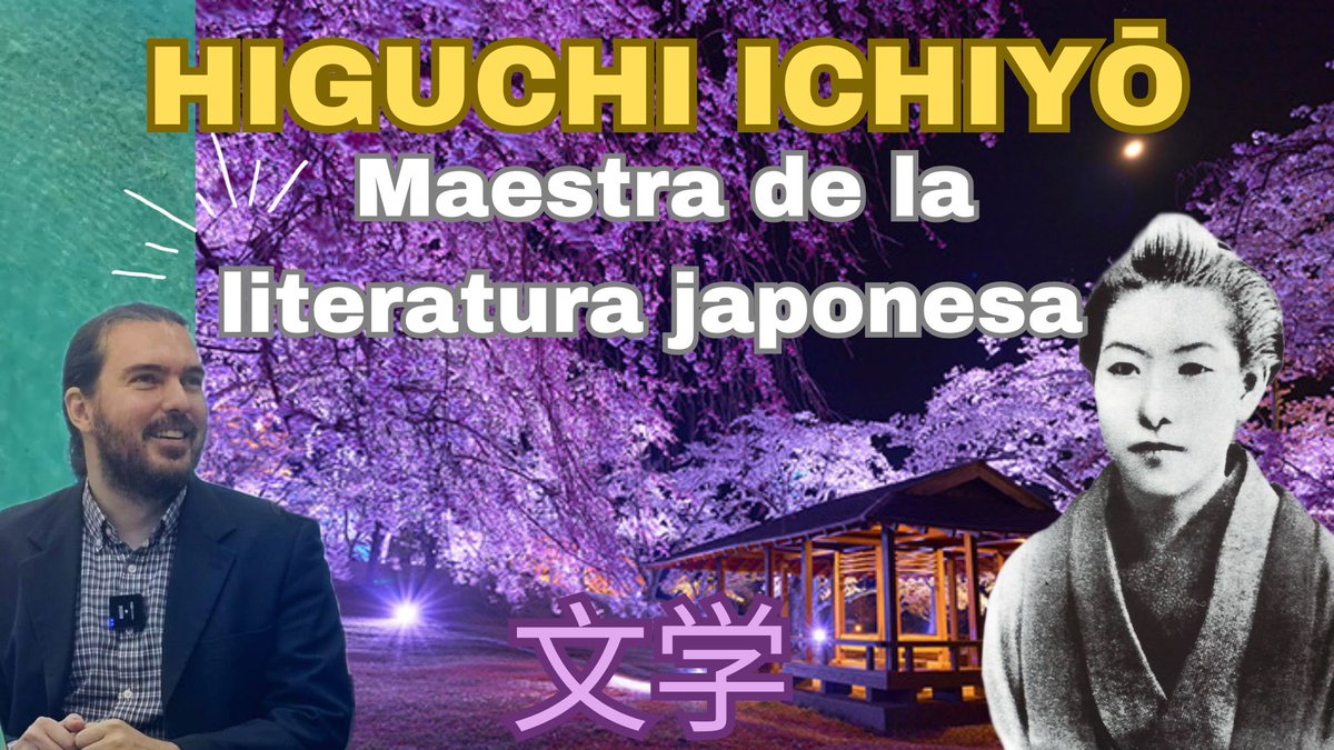 En este vídeo analizo quién fue Higuchi Ichiyō, la gran voz femenina del Japón Meiji:

▶️youtu.be/ofJMeWGBXv4?si…
