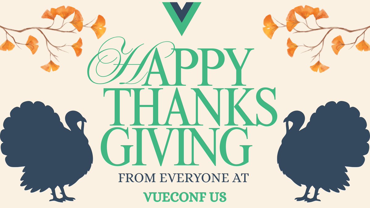 vueconfus's tweet image. No matter how you’re celebrating, we hope this Thanksgiving brings you rest, warmth, and connection.

We are grateful today for contributors, creators, learners, and everyone who helps the Vue ecosystem thrive.

Happy Thanksgiving from VueConf US! 🍁💚