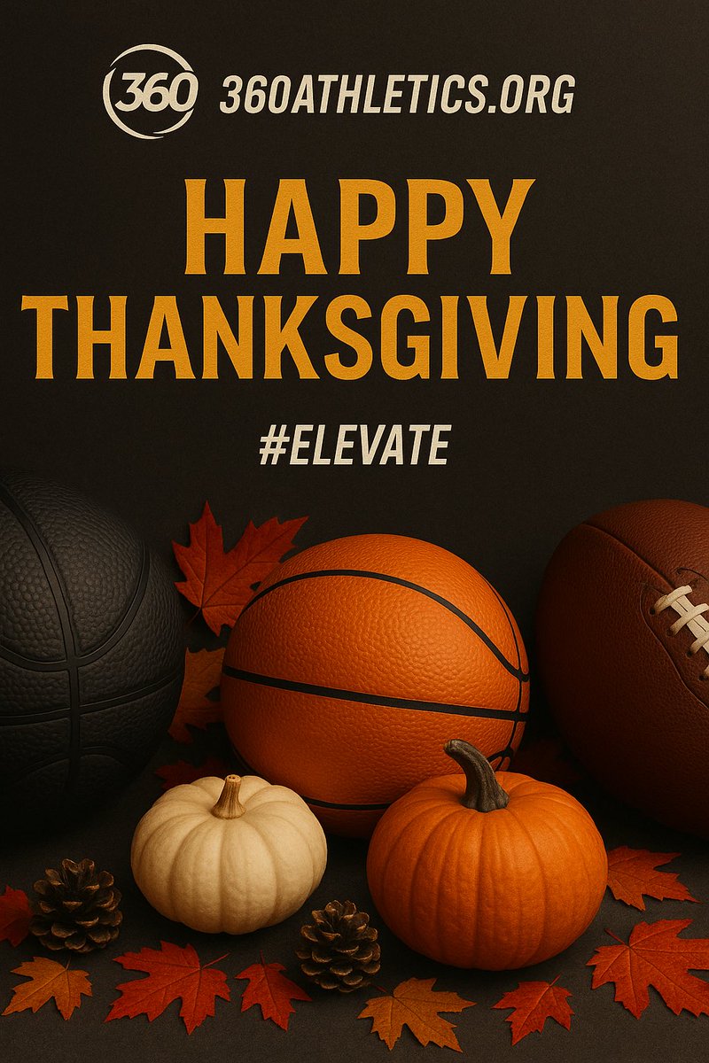 _360athletics's tweet image. Happy Thanksgiving! 
#Elevate