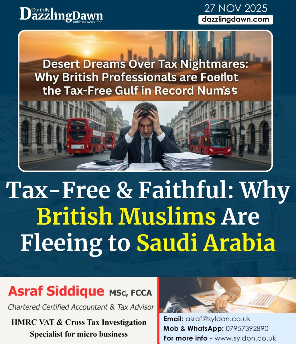 TheDazzlingDawn's tweet image. Trading tax hikes for tax-free luxury: Why thousands of British professionals are quitting the UK for a wealthier, faith-centered life in the Gulf.

dazzlingdawn.com/2025/11/27/tax…

#UKExpats #SaudiJobs #TaxFreeLife #BritishMuslim #Vision2030