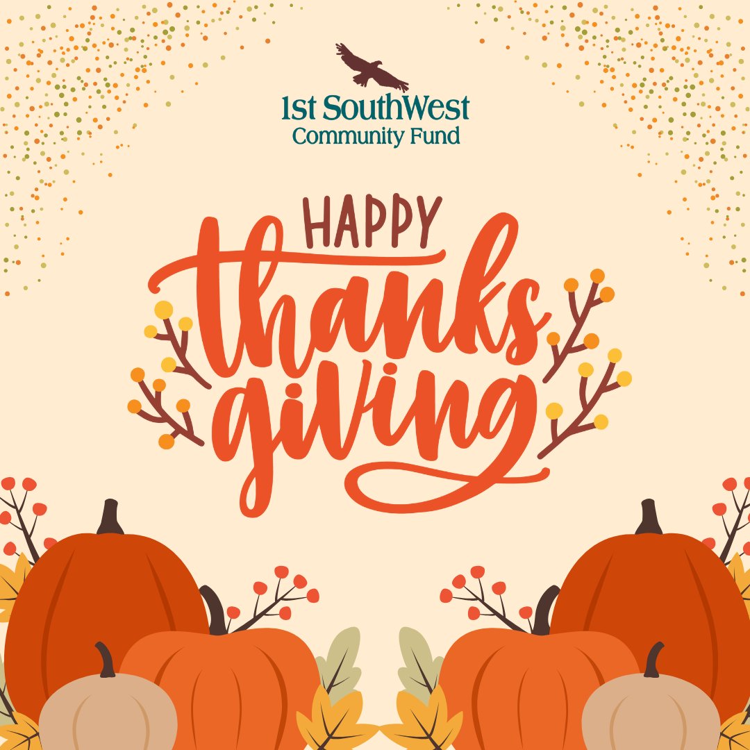 first_southwest's tweet image. Happy Thanksgiving from FSWCF! 🦃🍂

This Thanksgiving, we’re especially grateful for the incredible entrepreneurs, small businesses, and community partners who inspire us every day. 🧡

#FSWCF #Gratitude #SupportLocal