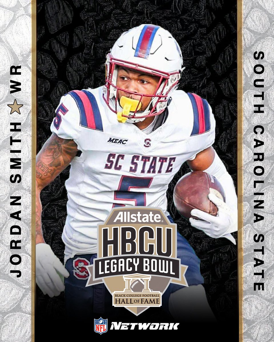 Welcome to the 2026 Allstate HBCU LEGACY BOWL!

Jordan Smith, WR, South Carolina State @scstatefb 

#LegacyBound✊🏾

<a href="/iamjts2/">Jordan “J2” Smith 🎸</a> 
@meacsports