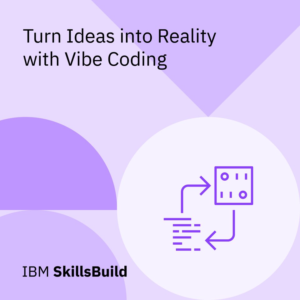 SamiFantar's tweet image. Just completed the course &quot;Turn Ideas Into Prototypes With Vibe Coding&quot; from @IBM.

To learn more: skills.yourlearning.ibm.com/activity/ALM-C…

#IBM #IBMSkillsBuild #AI #Developer #VibeCoding #ContinuousLearning #ProfessionalGrowth