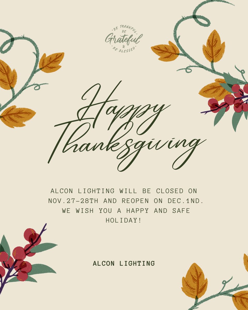 Happy Thanksgiving from the Alcon Lighting team!