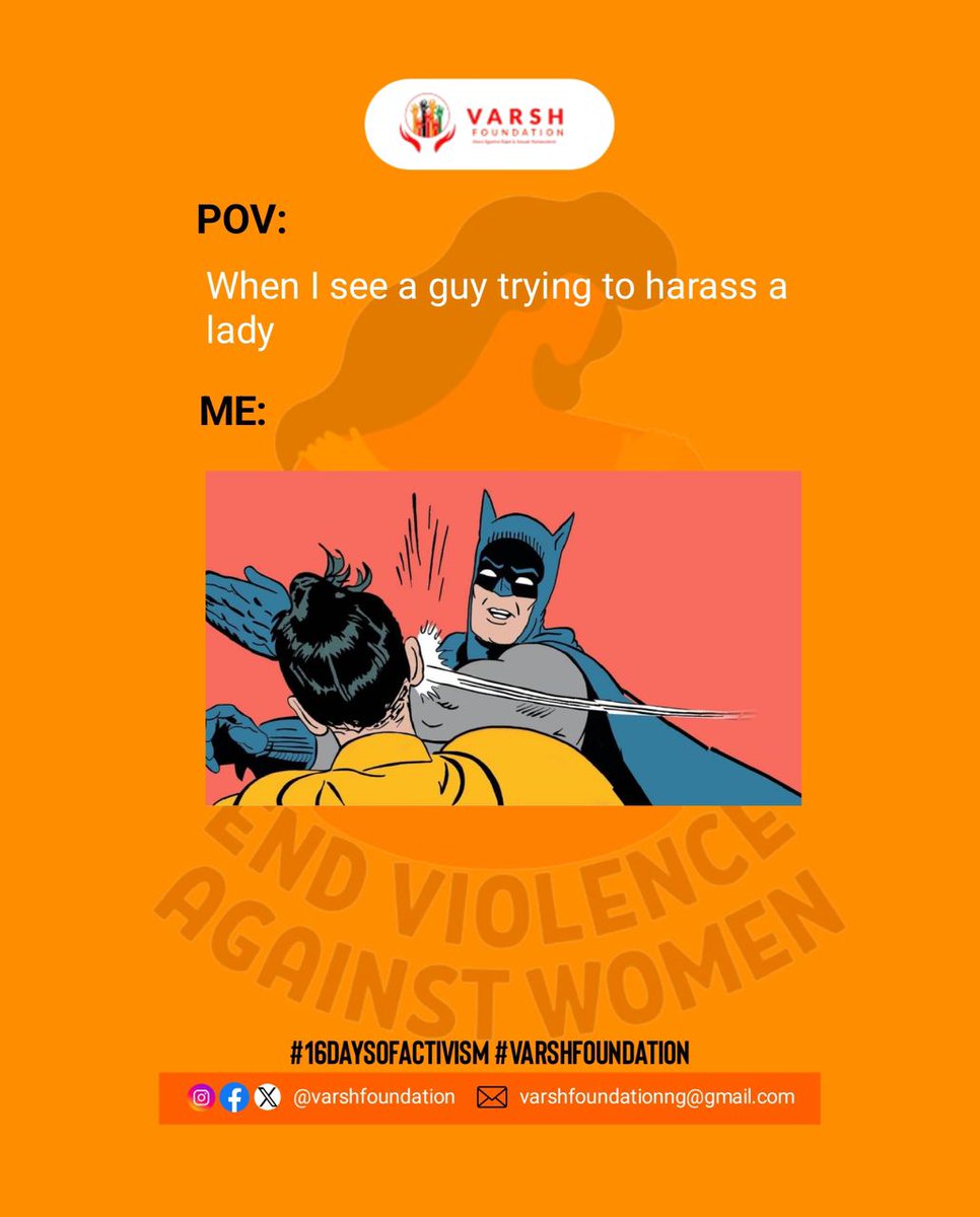 Online or offline, harmful statements enable violence.
Your silence is permission.
Your voice is protection.
#OrangeTheWorld #VARSHFoundation #16DaysOfActivism